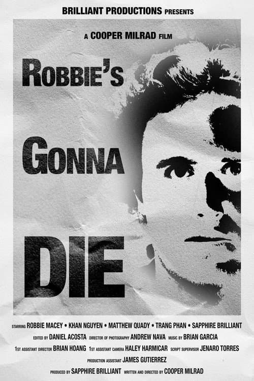 Постер: Robbie's Gonna Die
