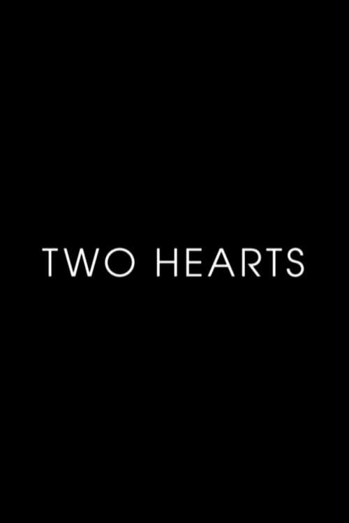 Постер: Two Hearts