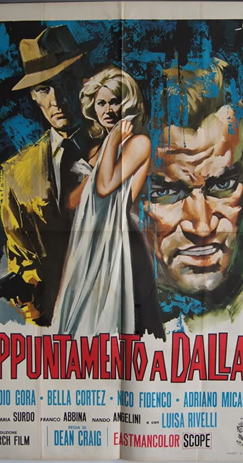 Постер: Appuntamento a Dallas