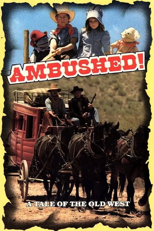 Постер: Ambushed!