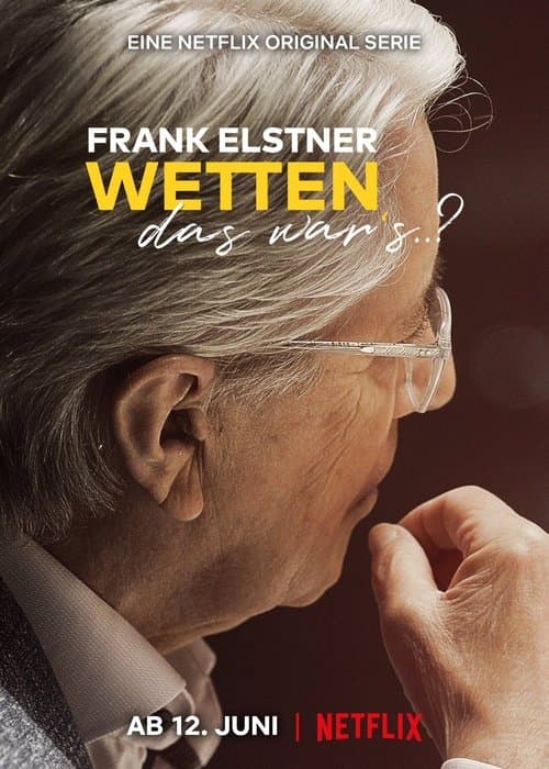 Постер: Frank Elstner: Wetten, das war's..?