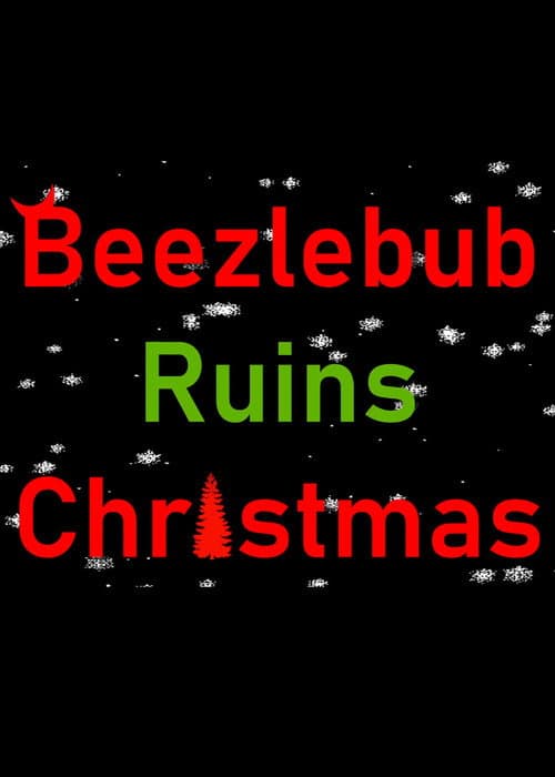 Постер: Beezlebub Ruins Christmas