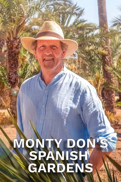 Постер: Monty Don's Spanish Gardens