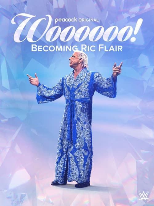 Постер: Woooooo! Becoming Ric Flair