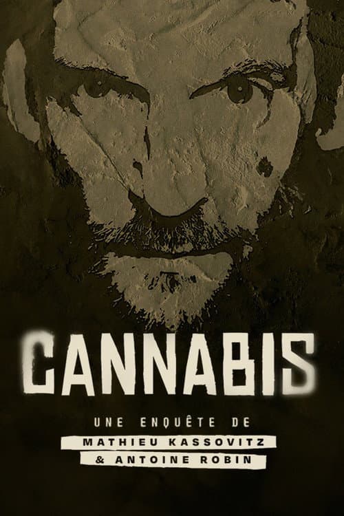 Постер: Cannabis : Une enquête de Mathieu Kassovitz et Antoine Robin