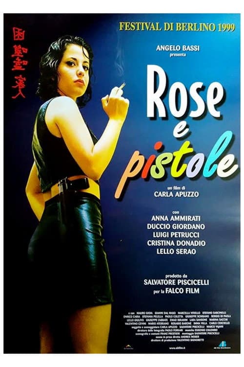 Постер: Rose e pistole