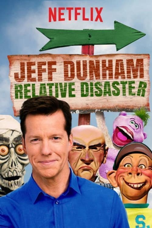 Постер: Jeff Dunham: Relative Disaster