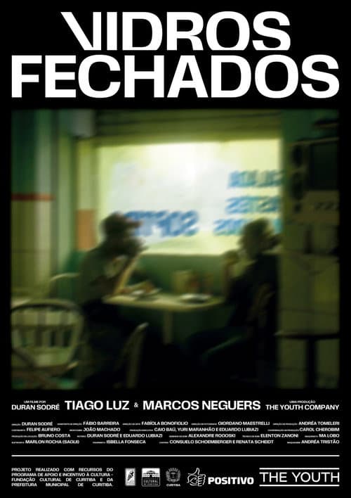 Постер: Vidros Fechados