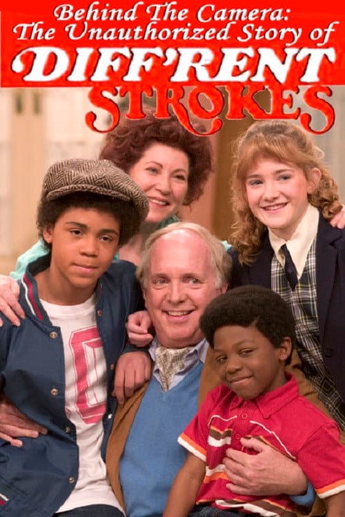 Постер: Behind the Camera: The Unauthorized Story of 'Diff'rent Strokes'