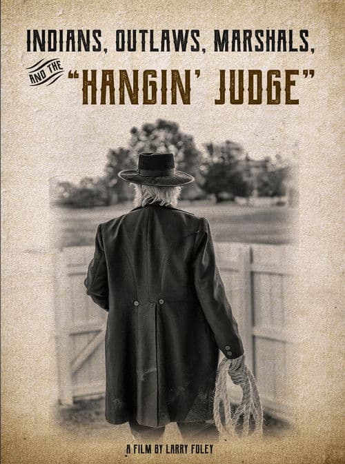 Постер: Indians, Outlaws, Marshals and the Hangin' Judge