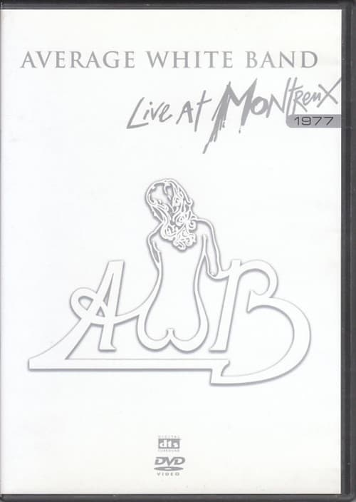 Постер: Average White Band: Live at Montreux 1977