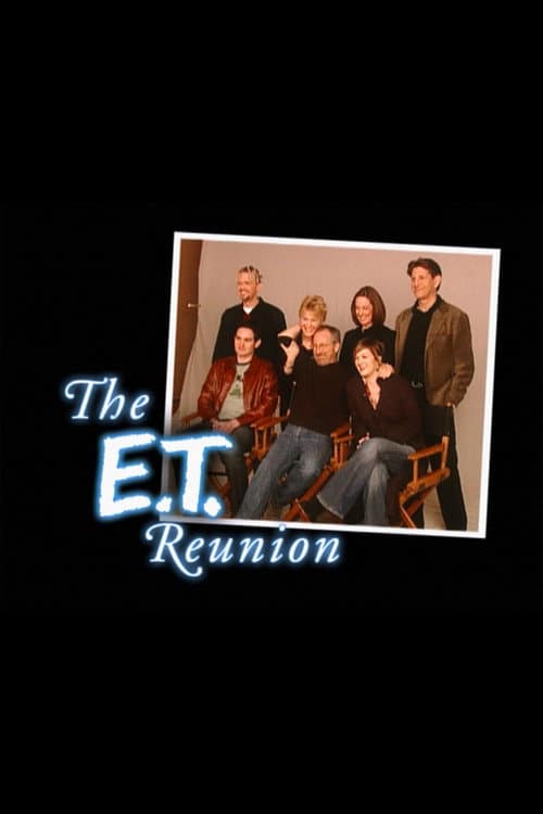 Постер: The E.T. Reunion
