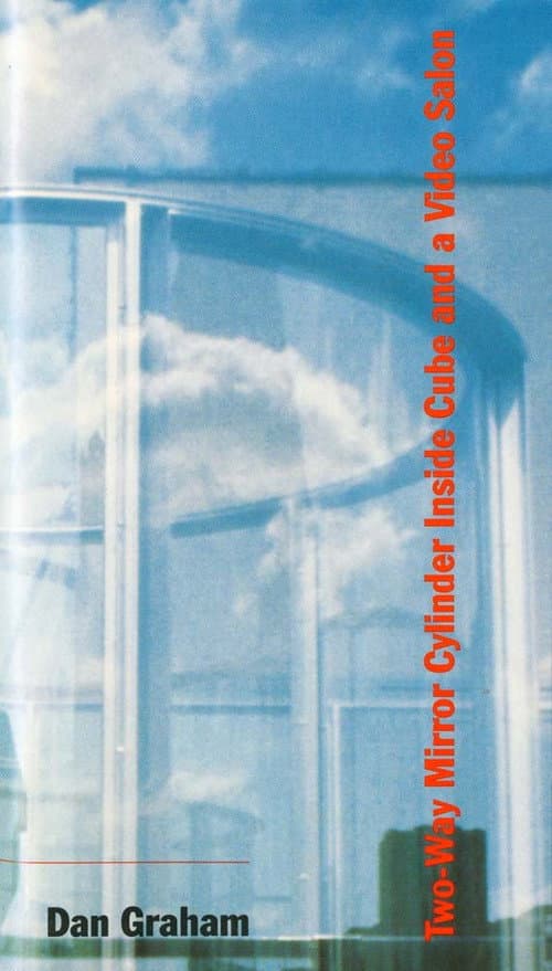 Постер: Two-Way Mirror Cylinder Inside Cube and a Video Salon