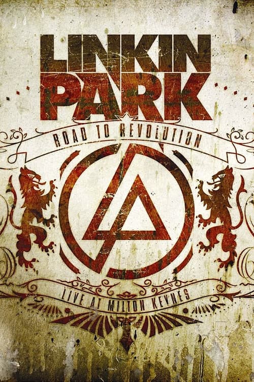 Постер: Linkin Park: Road to Revolution - Live at Milton Keynes - Points of Authority