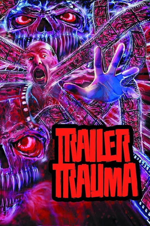 Постер: Trailer Trauma