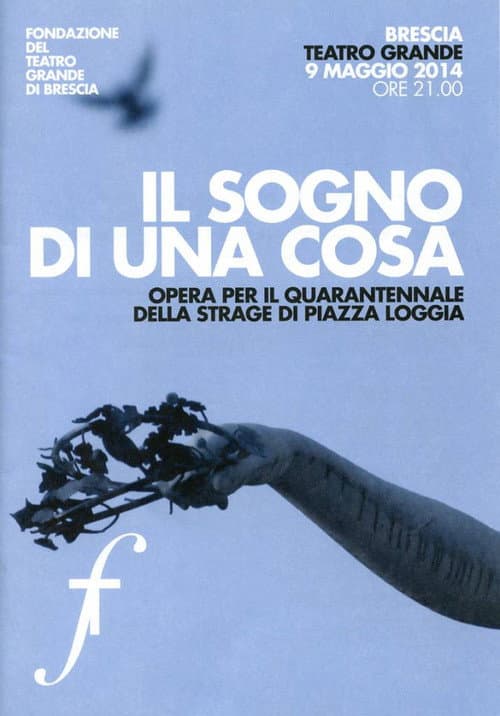 Постер: Il sogno di una cosa