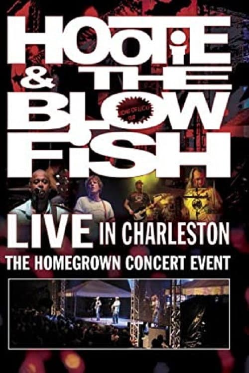 Постер: Hootie & the Blowfish - Live in Charleston