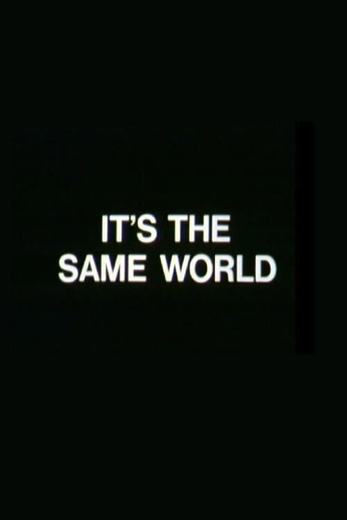 Постер: It's the Same World