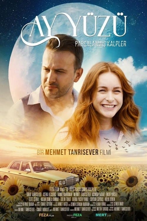 Постер: Ay Yüzü: Parçalanmış Kalpler