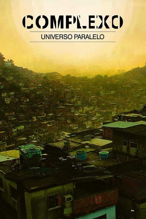 Постер: Complexo - Universo Paralelo
