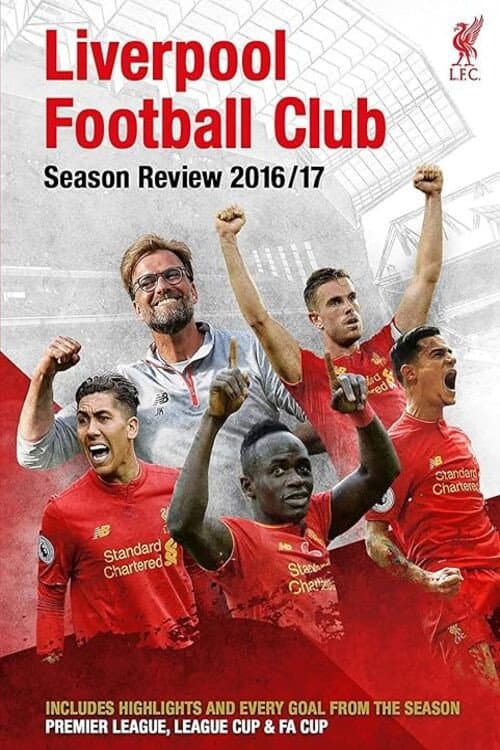 Постер: Liverpool F.C. - Official Season Review - 2016-17