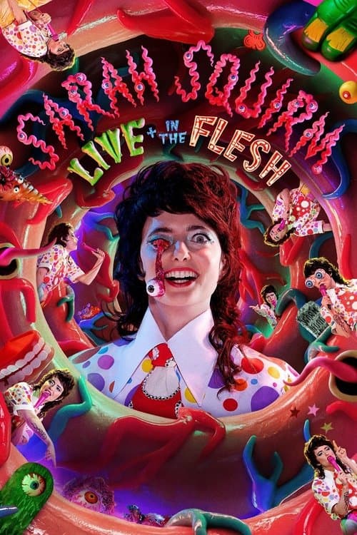 Постер: Sarah Squirm: Live + in the Flesh
