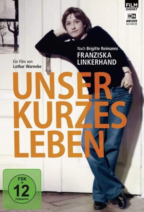 Постер: Unser kurzes Leben