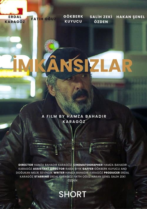 Постер: İmkânsızlar
