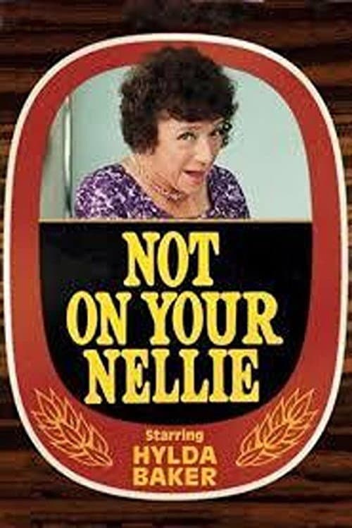 Постер: Not on Your Nellie