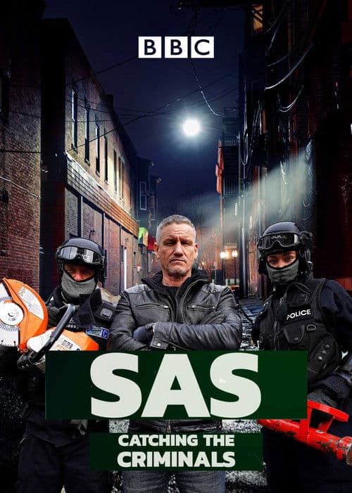 Постер: SAS: Catching the Criminals
