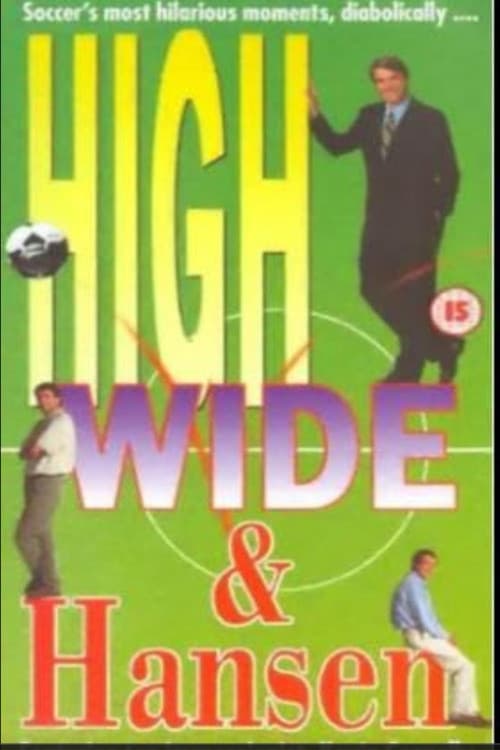 Постер: High, Wide and Hansen