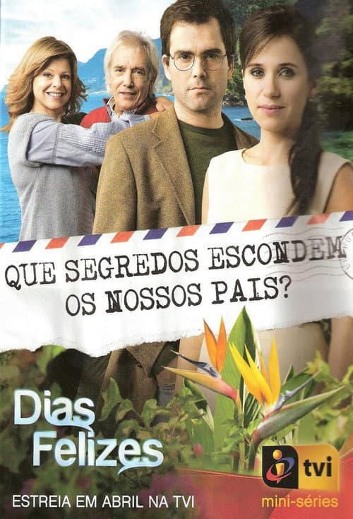 Постер: Dias Felizes