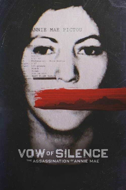 Постер: Vow of Silence: The Assassination of Annie Mae