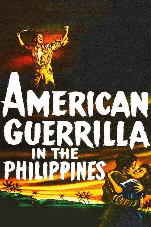 Постер: American Guerrilla in the Philippines