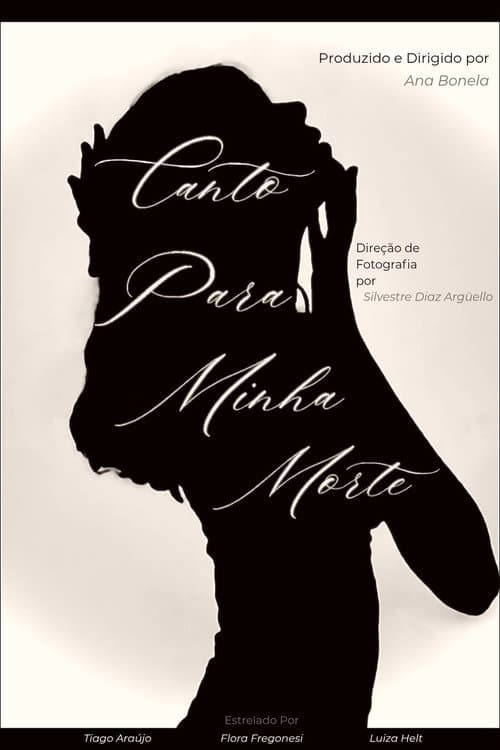 Постер: Canto Para Minha Morte