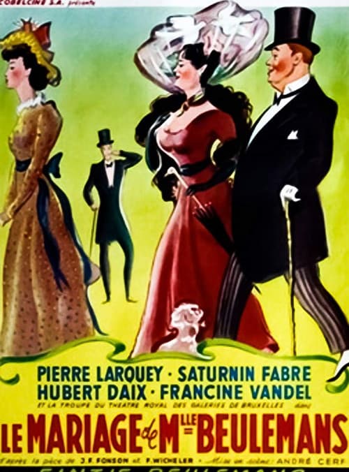 Постер: Le Mariage de Mademoiselle Beulemans