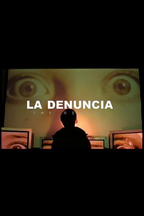 Постер: La Denuncia