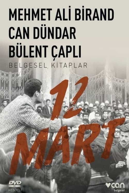 Постер: 12 Mart: İhtilalin Pençesinde Demokrasi