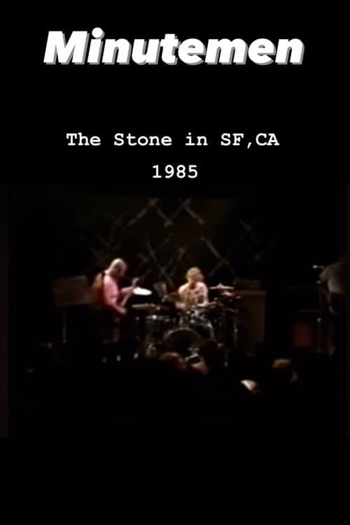 Постер: Minutemen: The Stone, San Francisco 1985