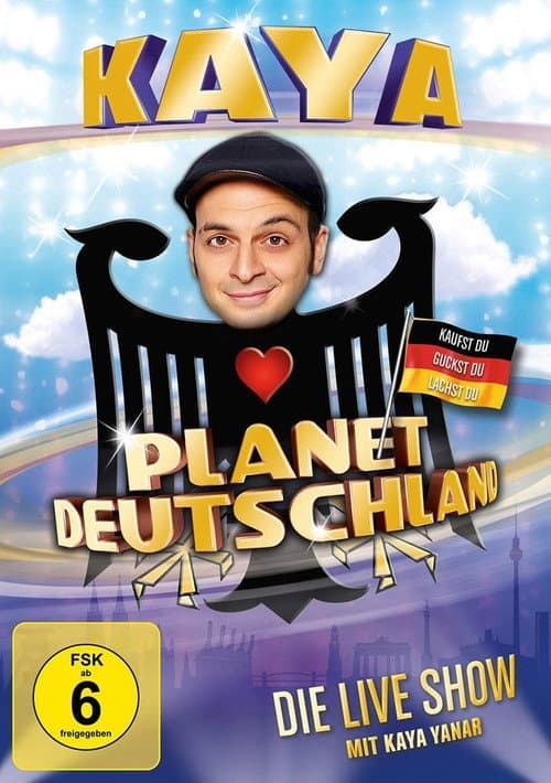 Постер: Kaya Yanar - Planet Deutschland