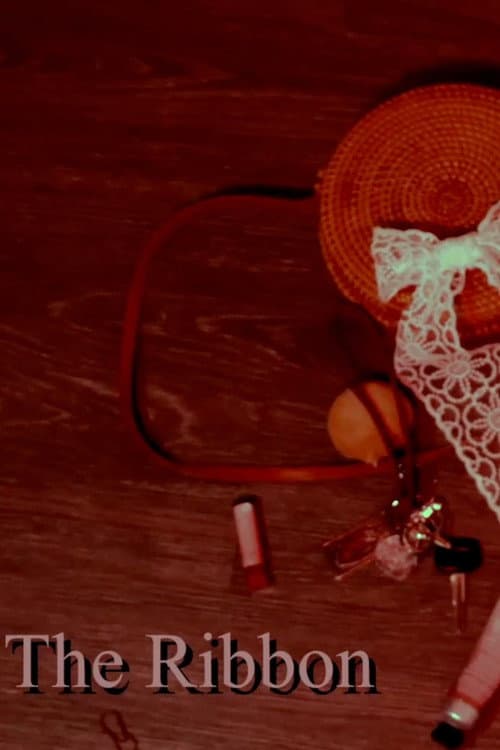 Постер: The Ribbon