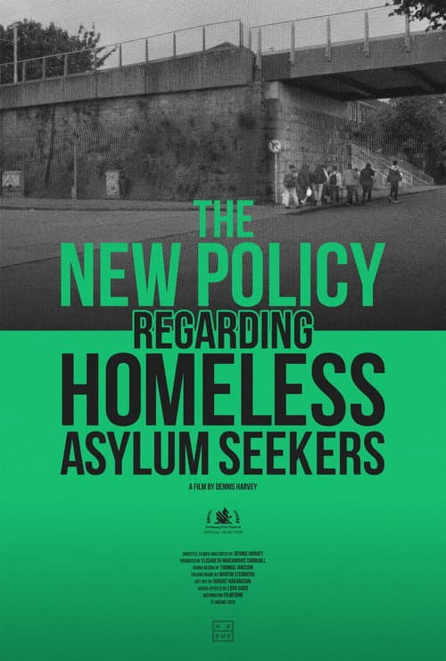 Постер: The New Policy Regarding Homeless Asylum Seekers