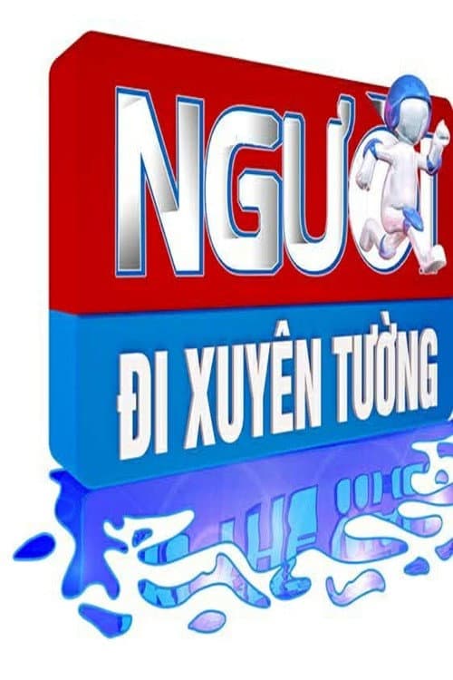 Постер: Người Đi Xuyên Tường