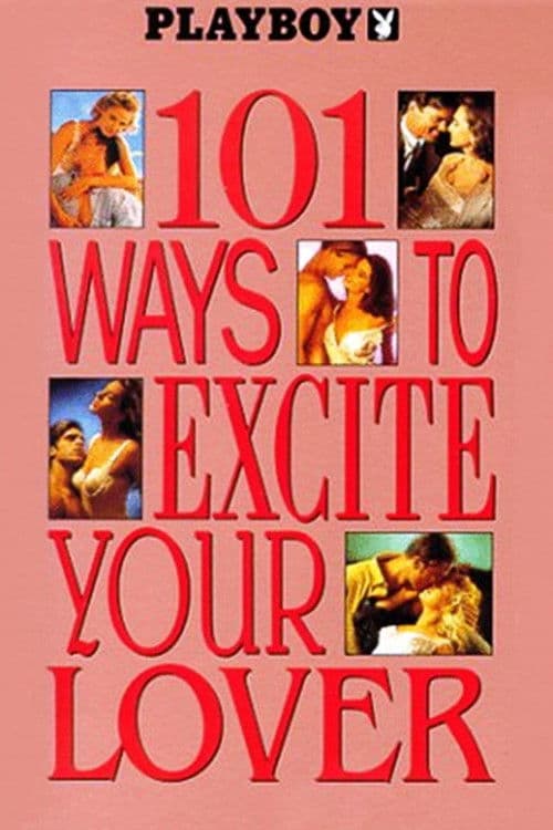 Постер: Playboy: 101 Ways to Excite Your Lover
