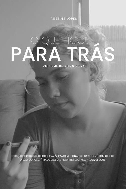 Постер: O Que Ficou Para Trás
