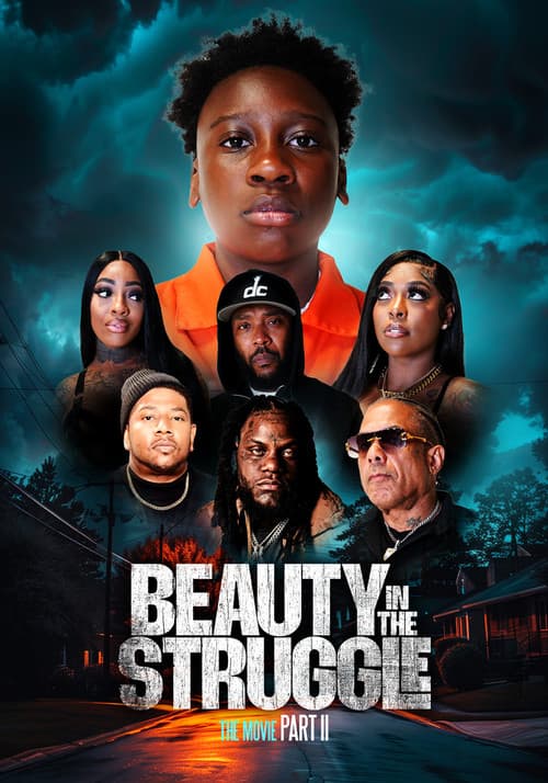 Постер: Beauty in the Struggle II