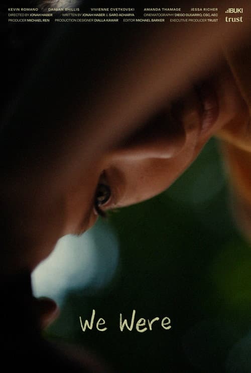 Постер: We Were