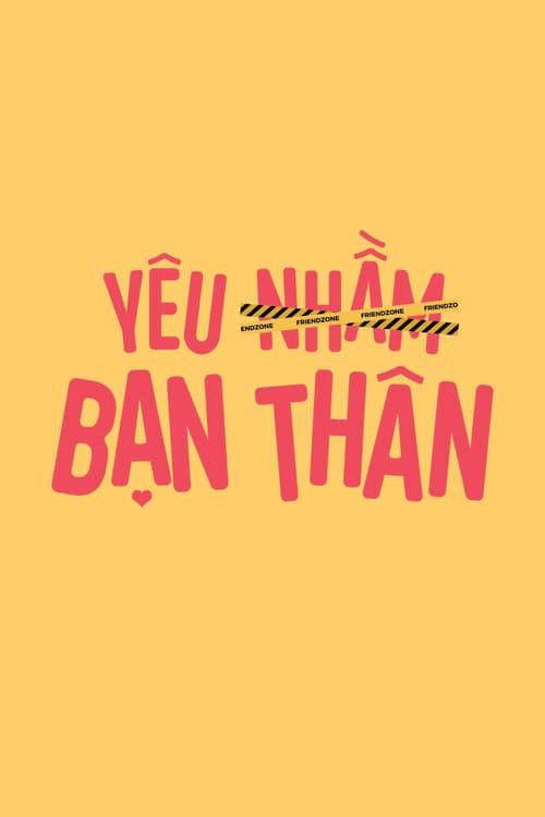 Постер: Yêu Nhầm Bạn Thân