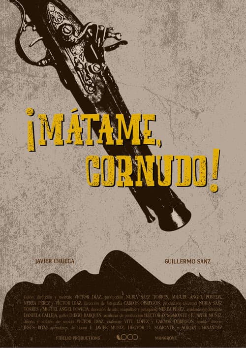 Постер: ¡Mátame, cornudo!