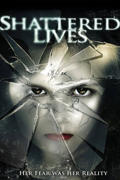 Постер: Shattered Lives
